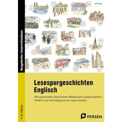 Abbildung von Lesespurgeschichten 7./8. Klasse Englisch: Mit spannenden Geschichten differenziert Lesekompe tenz fördern und nachhaltig Lust am Lesen wecken
