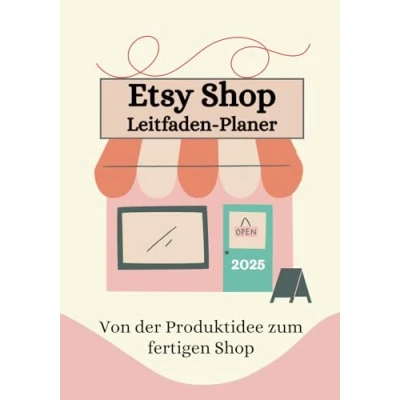 Abbildung von Etsy Shop Leitfaden Planer: Von der Produktidee zum fertigen