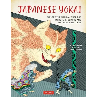 Abbildung von Japanese Yokai: Explore a Mythical World of Monsters, Demons and Magical Creatures