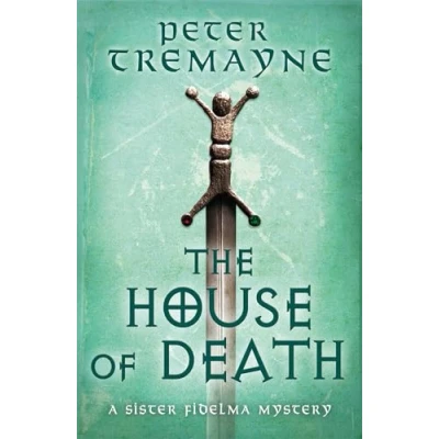 Abbildung von The House of Death (Sister Fidelma Mysteries Book 32)