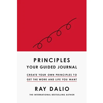 Abbildung von Principles: Your Guided Journal: Create Own Principles to Get the Work and Life You Want