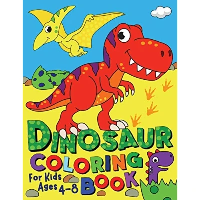 Abbildung von Dinosaur Coloring Book: For Kids ages 4 8 (Silly Bear Books, Band 4)