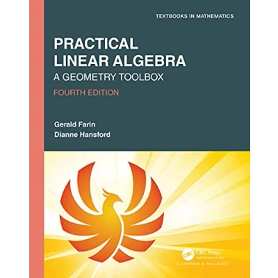 Abbildung von Practical Linear Algebra: A Geometry Toolbox (Textbooks in Mathematics)