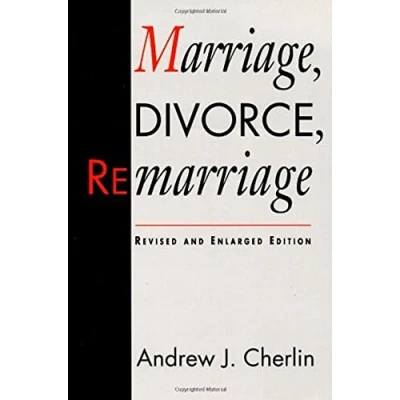 Abbildung von Marriage, Divorce, Remarriage, Revised and Enlarged Edition (Social Trends in the United States)