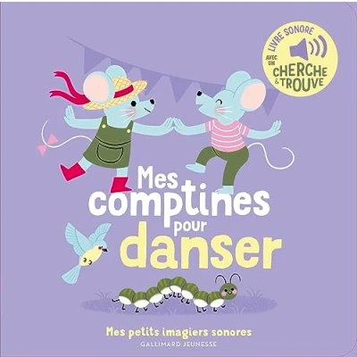 Abbildung von Mes comptines pour danser: Avec un cherche &amp; trouve