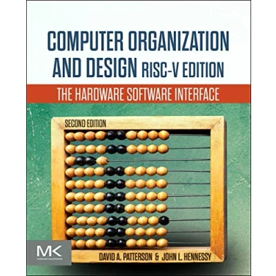 Abbildung von Computer Organization and Design RISC V Edition: The Hardware Software Interface (The Morgan Kaufmann Series in Architecture Design)