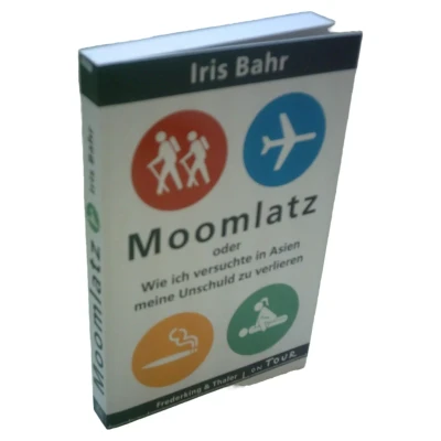 Abbildung von Moomlatz oder wie ich versuchte in Asien meine Unschuld zu verlieren