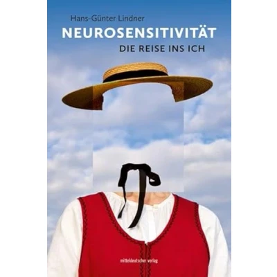 Abbildung von Neurosensitivität: Die Reise ins Ich (Edition Leben Philosophie)