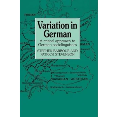 Abbildung von Variation in German: A Critical Approach to German Sociolinguistics