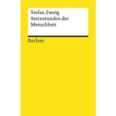 Abbildung von Sternstunden der Menschheit: Historische Miniaturen,Salzburger Ausgabe Bd.1