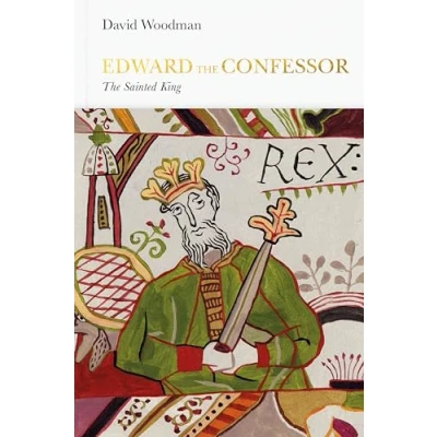 Abbildung von Edward The Confessor (Penguin Monarchs): Sainted King