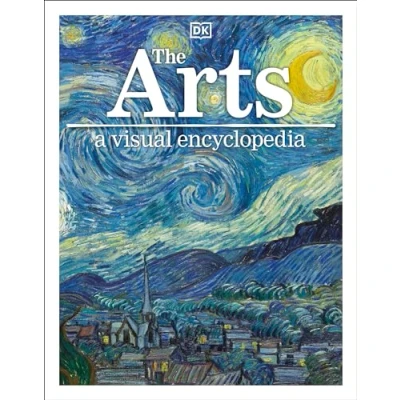 Abbildung von The Arts: A Visual Encyclopedia (DK Children&#039;s Encyclopedias)