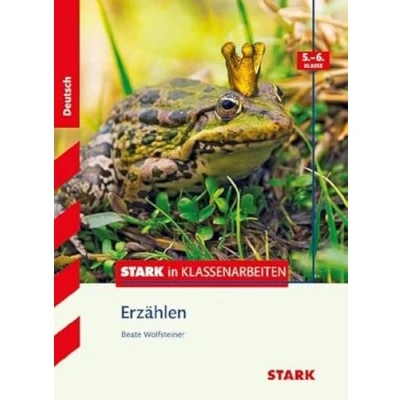 Abbildung von Stark in Deutsch Erzählen 5./6. Klasse (Training)