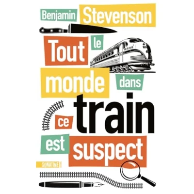 Abbildung von Tout le monde dans ce train est suspect