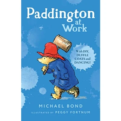 Abbildung von Paddington at Work: The funny adventures of everyone’s favourite bear, Paddington, now a major movie star!
