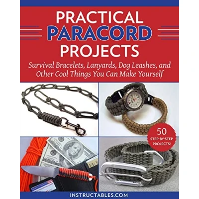 Abbildung von Practical Paracord Projects: Survival Bracelets, Lanyards, Dog Leashes, and Other Cool Things You Can Make Yourself