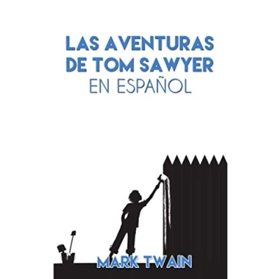 Abbildung von Las Aventuras de Tom Sawyer en Español: The Adventures of (Translated)