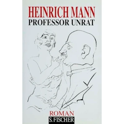 Abbildung von Professor Unrat oder Das Ende eines Tyrannen. Roman: Mann, Heinrich Deutsch Lektüre, Deutsche Klassiker der Literatur 19565 (Reclams Universal Bibliothek)