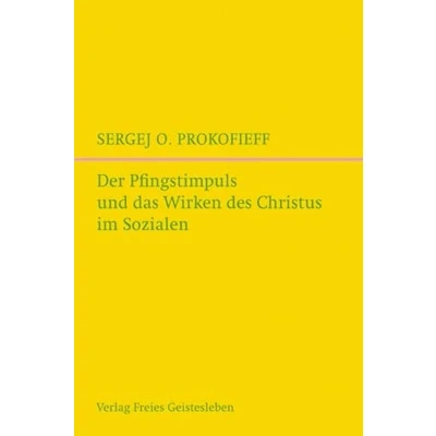Abbildung von Der Pfingstimpuls und das Wirken des Christus im Sozialen