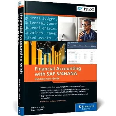 Abbildung von Financial Accounting with SAP S/4HANA: Business User Guide (SAP PRESS: englisch)