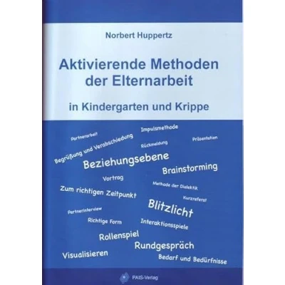 Abbildung von Aktivierende Methoden der Elternarbeit in Kindergarten und Krippe