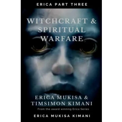 Abbildung von Erica Part Three Witchcraft and Spiritual Warfare (The Series)