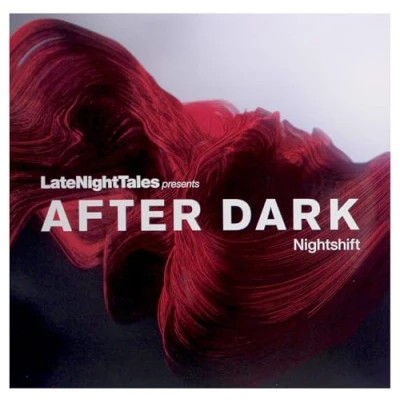 Abbildung von Late Night Tales Pres. After Dark: Nightshift [Vinyl LP]