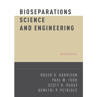 Abbildung von Bioseparations Science and Engineering (Topics in Chemical Engineering: A Series of Textbooks Monographs)