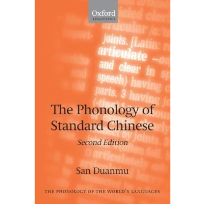 Abbildung von the Phonology of Standard Chinese (Phonology World&#039;s Languages) (The