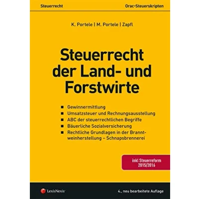 Abbildung von Steuerrecht der Land und Forstwirte: inkl. Steurreform 2015/2016 (Skripten)