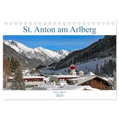 Abbildung von St. Anton am Arlberg (Tischkalender 2025 DIN A5 quer), CALVENDO Monatskalender