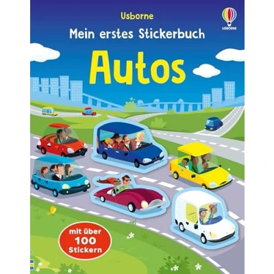 Abbildung von Mein erstes Stickerbuch: Autos: Stickerheft mit über 100 Stickern für Kinder ab 3 Jahren
