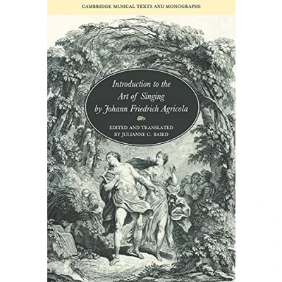 Abbildung von Intro to Art of Singing by Johann (Cambridge Musical Texts and Monographs)