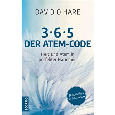 Abbildung von 3/6/5 Der Atem Code: Herz und in perfekter Harmonie Stressabbau 5 Minuten