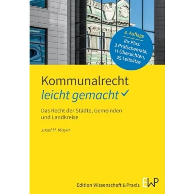 Abbildung von Kommunalrecht leicht gemacht.: Das Recht der Städte, Gemeinden und Landkreise. (GELBE SERIE gemacht)