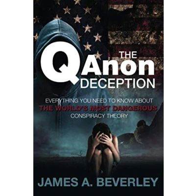 Abbildung von the QAnon Deception: Everything You Need to Know about World&#039;s Most Dangerous Conspiracy Theory