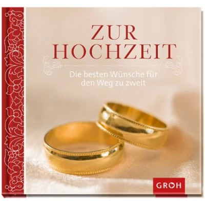 Abbildung von Zur Hochzeit Die besten Wünsche für den Weg zu zweit