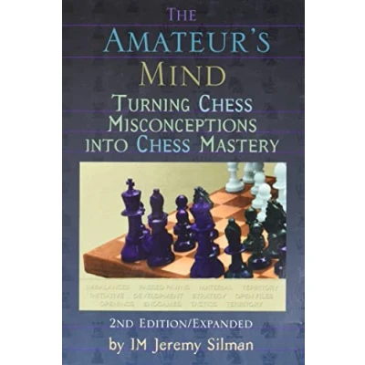 Abbildung von The Amateur&#039;s Mind: Turning Chess Misconceptions into Mastery