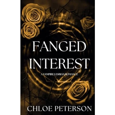 Abbildung von Fanged Interest: A Vampire Lesbian Romance (Leyore Coven, Band 1)
