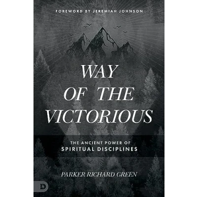 Abbildung von Way of The Victorious: Ancient Power Spiritual Disciplines