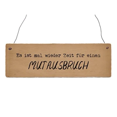 Abbildung von Interluxe Holzschild Shabby ES IST MAL Wieder Zeit [MUTAUSBRUCH] Motivation Spruch Vintage