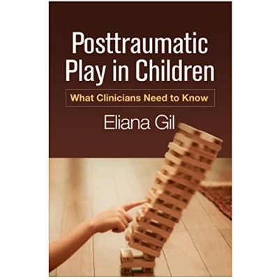 Abbildung von Posttraumatic Play in Children: What Clinicians Need to Know