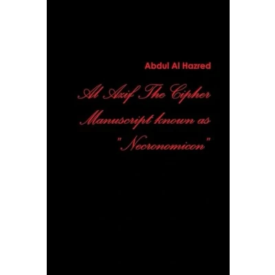 Abbildung von Al Azif the Cipher Manuscript Known As Necronomicon