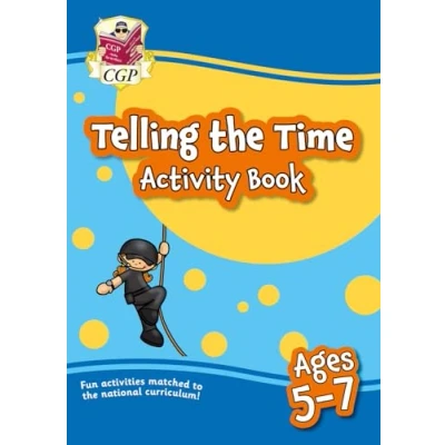 Abbildung von Telling the Time Activity Book for Ages 5 7 (CGP KS1 Books and Cards)