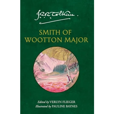 Abbildung von Smith of Wootton Major: A captivating tale fantasy and adventure from The Sunday Times bestselling author Lord Rings Hobbit