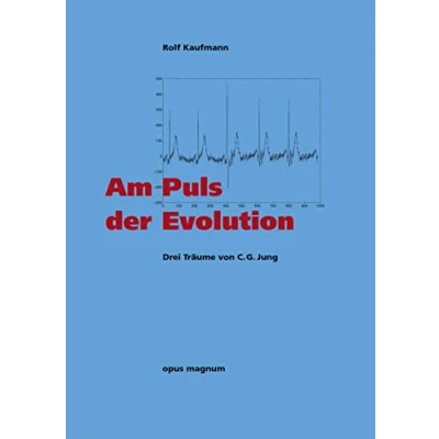 Abbildung von Am Puls Der Evolution: Träume von C. G. Jung: Drei Jung