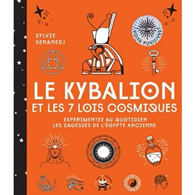 Abbildung von Le Kybalion et les 7 lois cosmiques: Expérimentez au quotidien sagesses de l&#039;Egypte ancienne