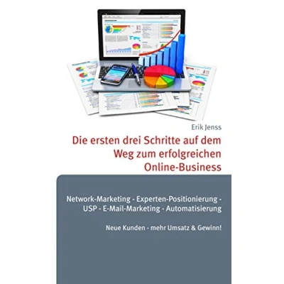 Abbildung von Die ersten drei Schritte auf dem Weg zum erfolgreichen Online Business