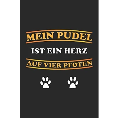 Abbildung von Mein Pudel ist ein Herz auf vier Pfoten: Monatsplaner, Termin Kalender für Hunde Halter Geschenk Idee A5 120 Seiten