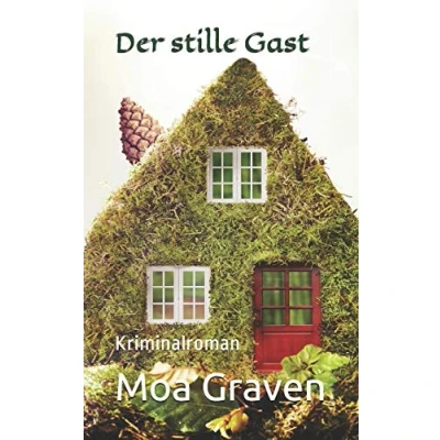 Abbildung von Der stille Gast: Kriminalroman (Sand und Meer, Band 3)